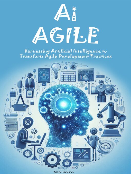 Title details for Ai AGILE by Mark Jackson - Wait list